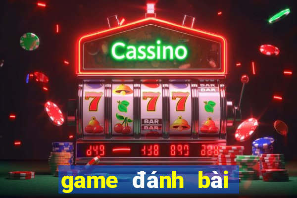 game đánh bài không cần đăng nhập