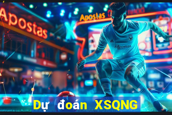 Dự đoán XSQNG ngày 8