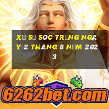 xổ số sóc trăng ngày 2 tháng 8 năm 2023