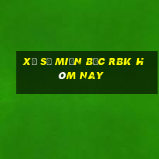 xổ số miền bắc rbk hôm nay