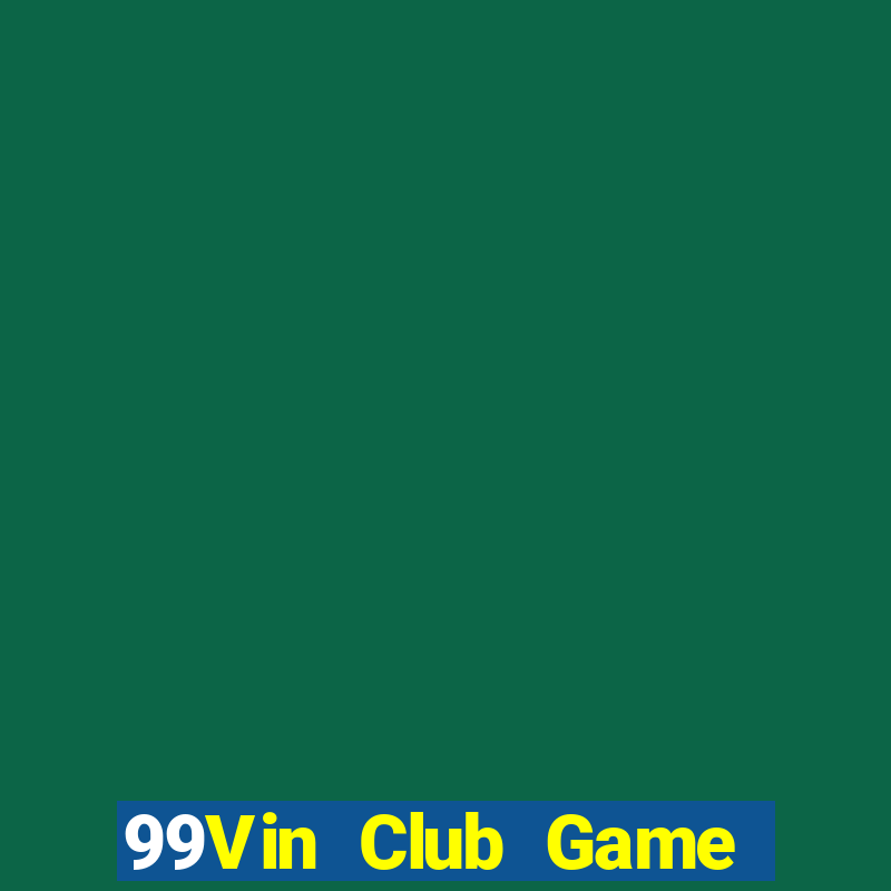 99Vin Club Game Bài 88 Club