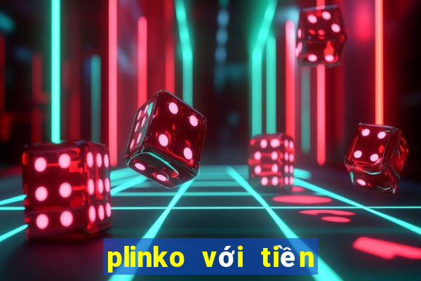 plinko với tiền điện tử