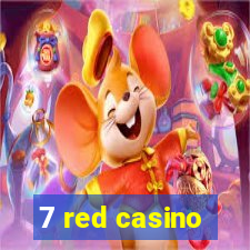 7 red casino