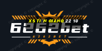 xs tiền giang 22 10