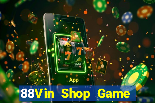 88Vin Shop Game Bài Nhện