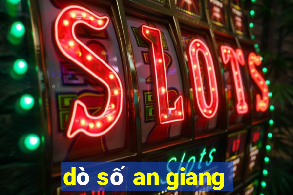 dò số an giang