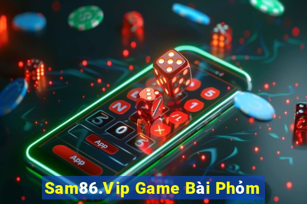 Sam86.Vip Game Bài Phỏm