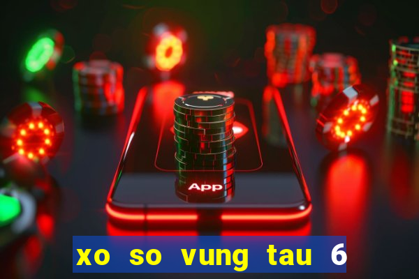 xo so vung tau 6 4 2024