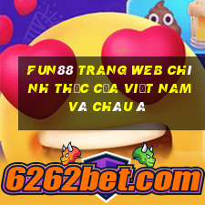 Fun88 trang web chính thức của việt nam và Châu Á