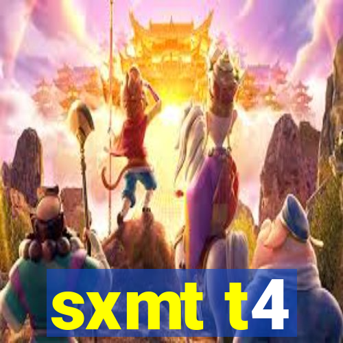 sxmt t4