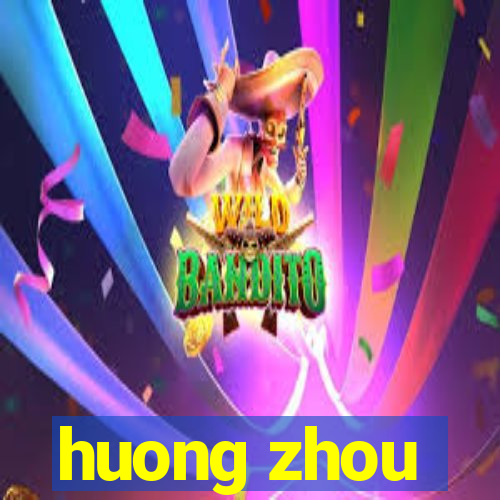 huong zhou