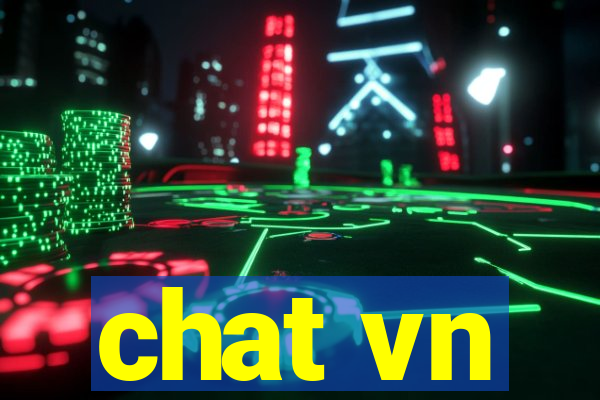 chat vn