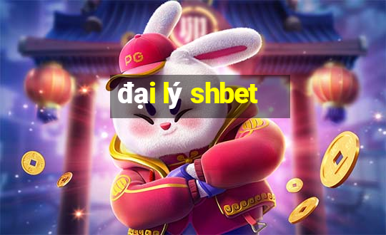 đại lý shbet