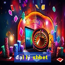 đại lý shbet