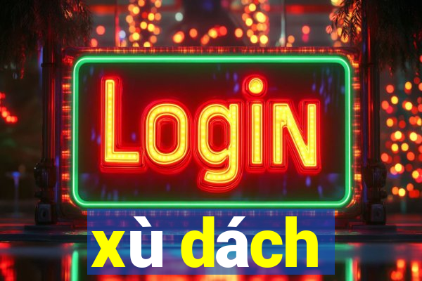 xù dách