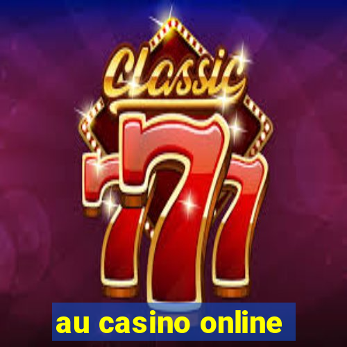 au casino online