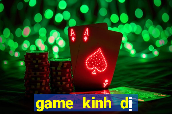 game kinh dị online hay