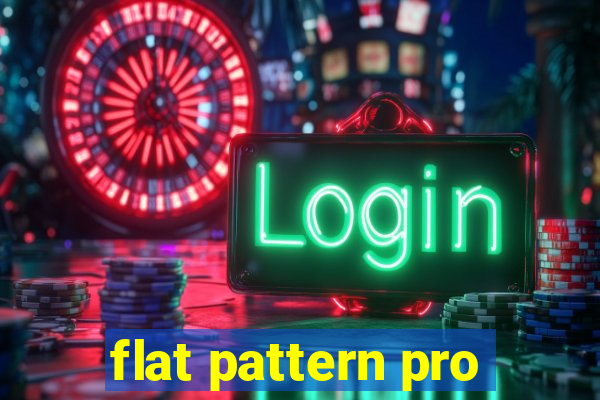 flat pattern pro