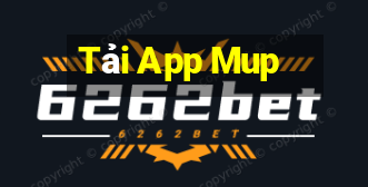 Tải App Mup