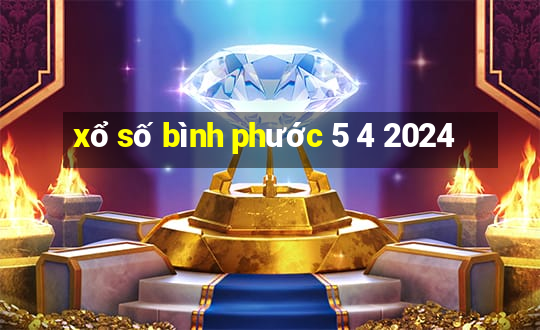 xổ số bình phước 5 4 2024