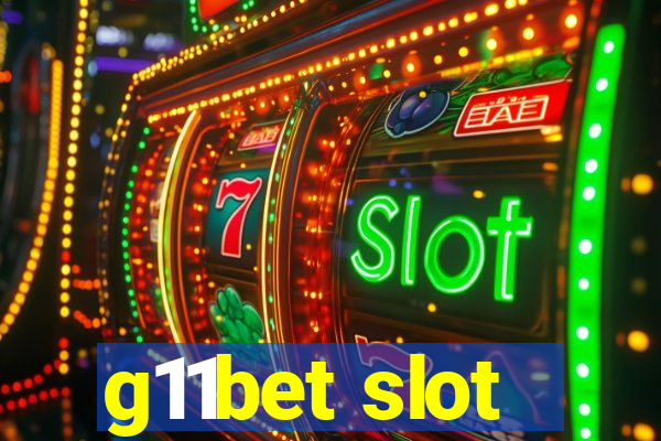 g11bet slot