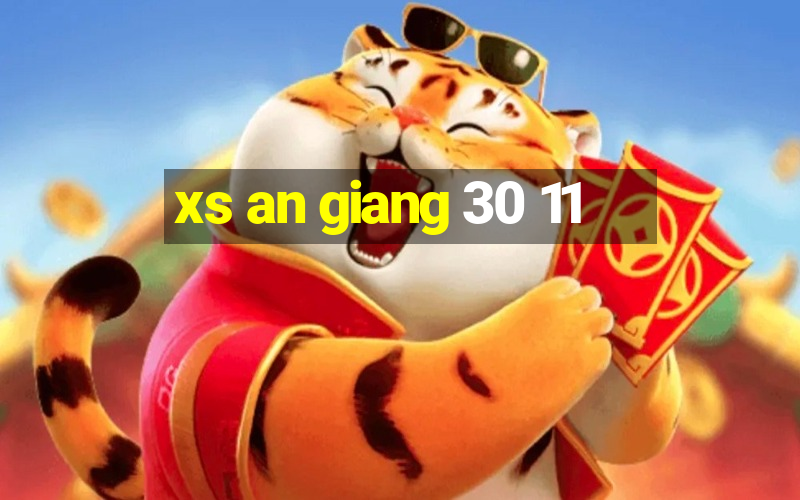 xs an giang 30 11