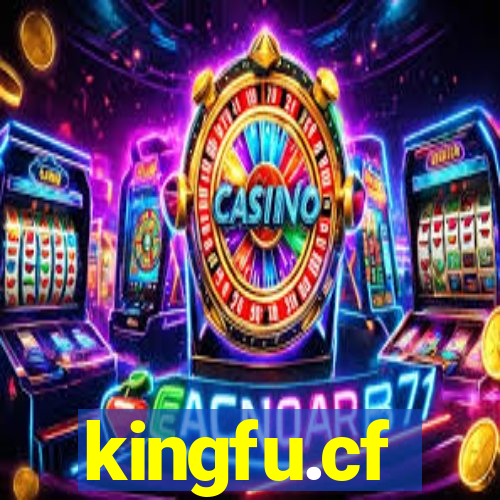 kingfu.cf