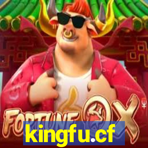 kingfu.cf