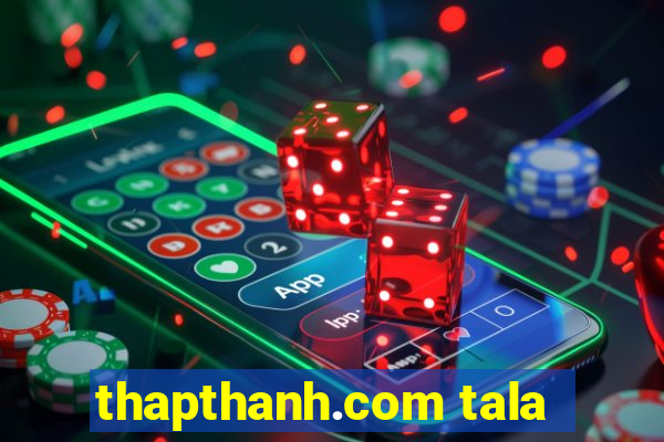 thapthanh.com tala