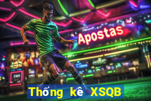 Thống kê XSQB ngày 14