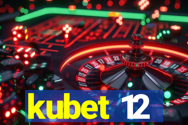 kubet 12