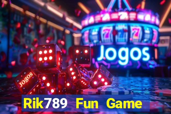 Rik789 Fun Game Bài Đổi Thưởng Uy Tín 2024