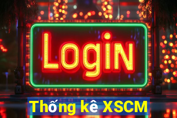 Thống kê XSCM