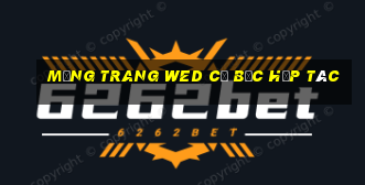 Mạng trang wed cờ bạc hợp tác