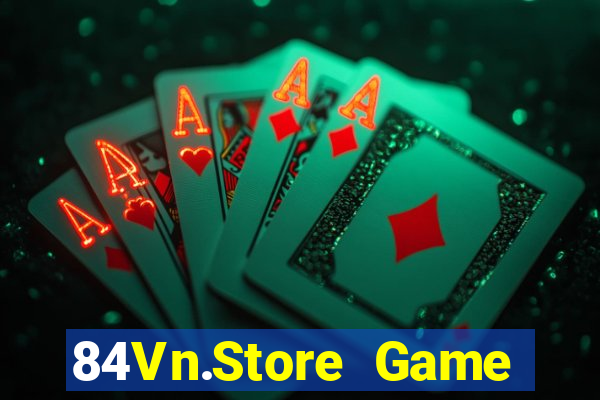 84Vn.Store Game Bài Bốc Club