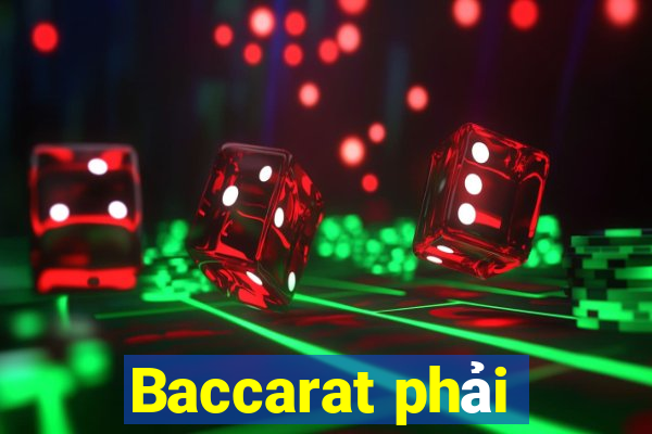 Baccarat phải