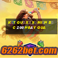 kết quả xổ số miền bắc 200 ngày qua