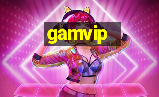 gamvip