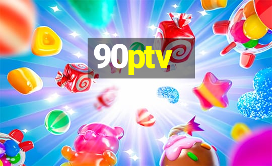 90ptv