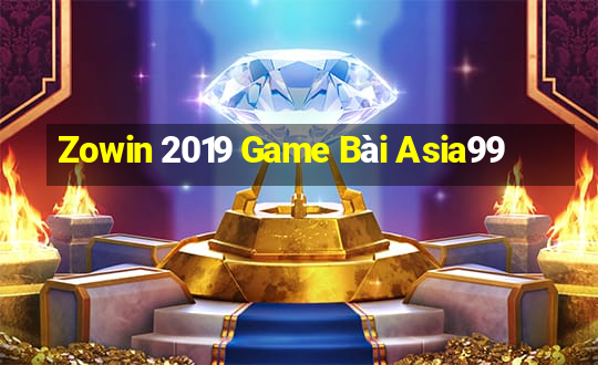 Zowin 2019 Game Bài Asia99