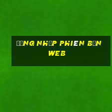 Đăng nhập phiên bản web