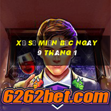 xổ số miền bắc ngày 9 tháng 1