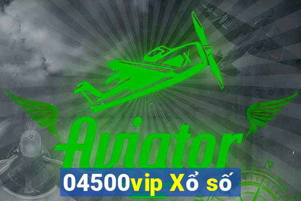 04500vip Xổ số