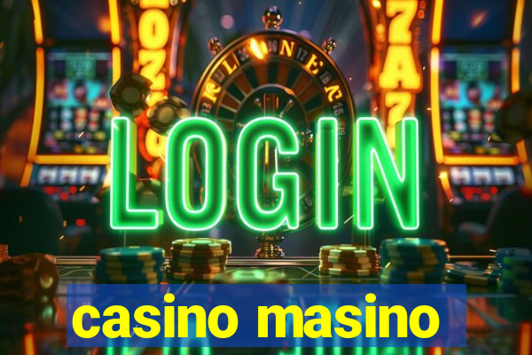 casino masino