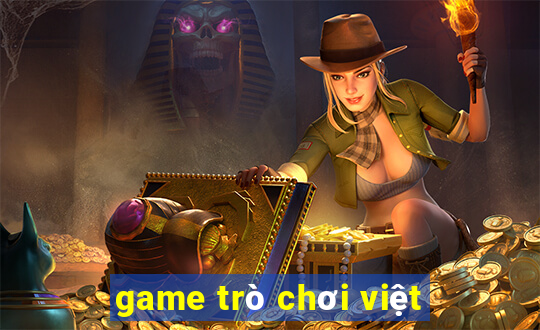 game trò chơi việt