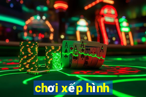 chơi xếp hình