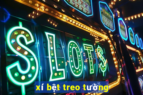 xí bệt treo tường