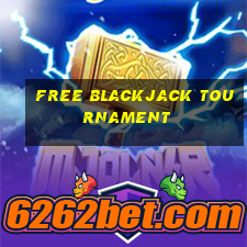 free blackjack tournament