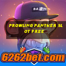 prowling panther slot free