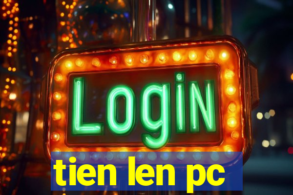 tien len pc